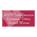 CataRomance Reviewers' Choice Award