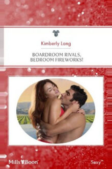 Boardroom Rivals, Bedroom Fireworks!