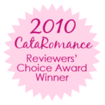 CataRomance Reviewers' Choice Award