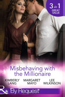 The Millionaire's Misbehaving Mistress