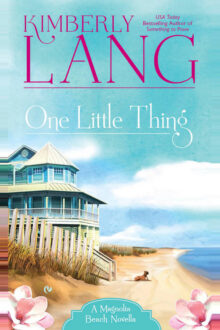 One Little Thing: A Magnolia Beach Novella